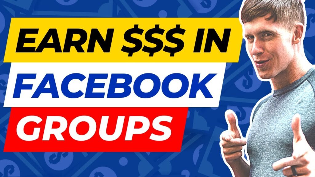 Make Money from Facebook Groups
